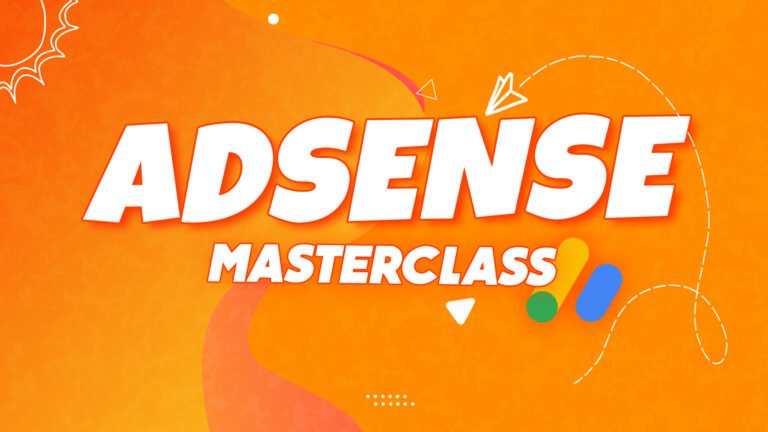 Adsense Master Class